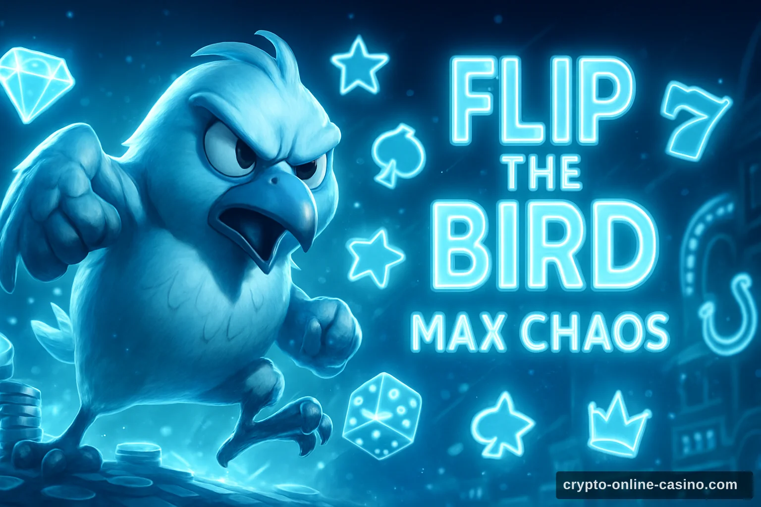 Flip the Bird: Max Chaos