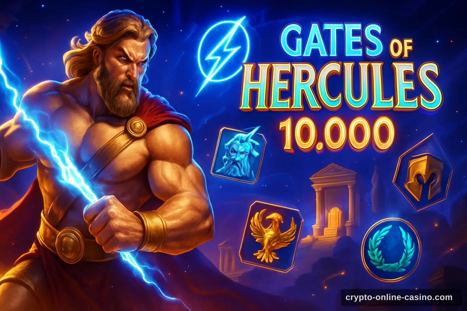 Gates of Hercules 10,000