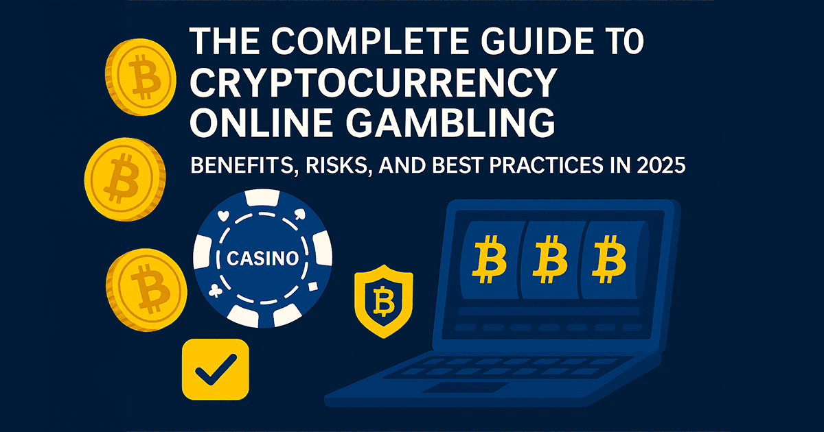 The Complete Guide to Cryptocurrency Online Gambling โ OG image